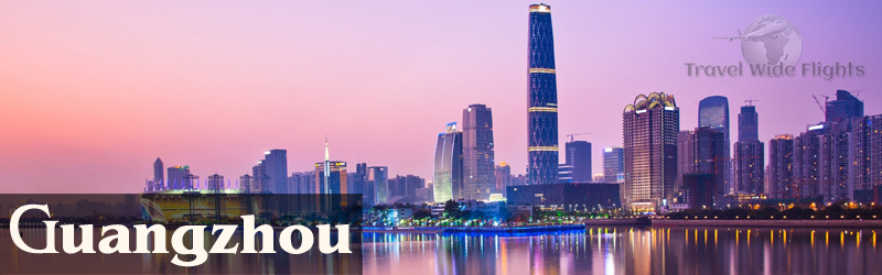 Cheap Flights To Guangzhou China, TravelWideFlights